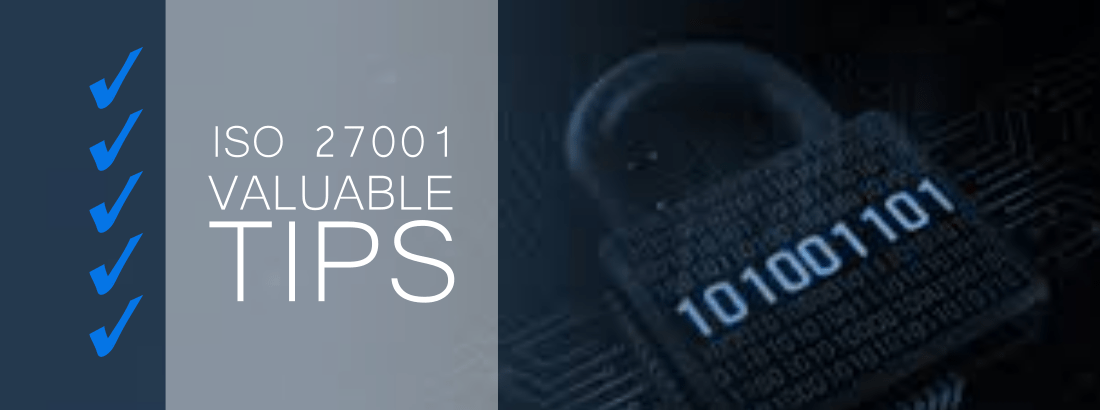 Implementation of ISOIEC 27001 – valuable tips