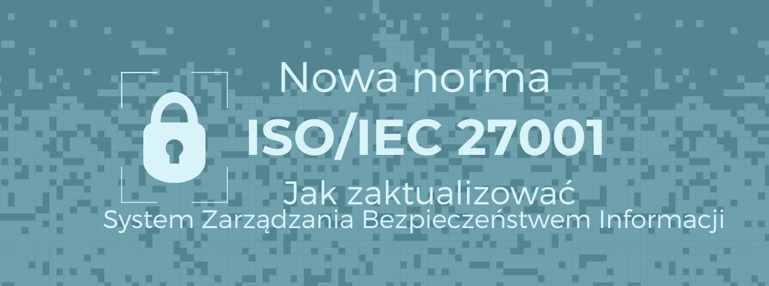 Nowa norma ISO 27001
